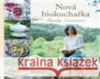 Nová biokuchařka Hanky Zemanové - 80 nových receptů! Hana Zemanová 9788088244134 Smart Press - książka