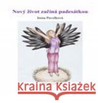 Nový život začíná padesátkou Iveta Malá 9788027090969 Malá Iveta - książka
