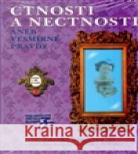 Nové karty Ctnosti a nectnosti Zdenka BlechovÃ¡ 9788087413319 NakladatelstvÃ­ Zdenky BlechovÃ© - książka