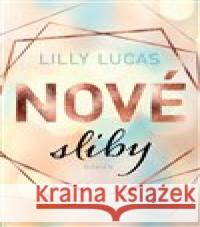 Nové sliby Lilly Lucas 9788027702572 Red - książka