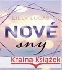 Nové sny Lilly Lucas 9788027702589 Red - książka