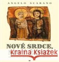 Nové srdce, nový život Angelo Scarano 9788075664877 Karmelitánské nakladatelství - książka
