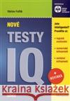 Nové testy IQ Václav Fořtík 9788074280023 Plot