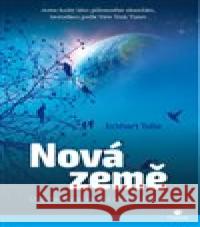 Nová země Eckhart Toole 9788081821028 Citadella - książka