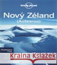 Nový Zéland - Lonely Planet Lee Slater 9788025619469 Svojtka - książka