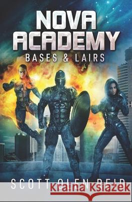 Nova Academy: Bases & Lairs Scott Olen Reid 9781795862301 Independently Published - książka