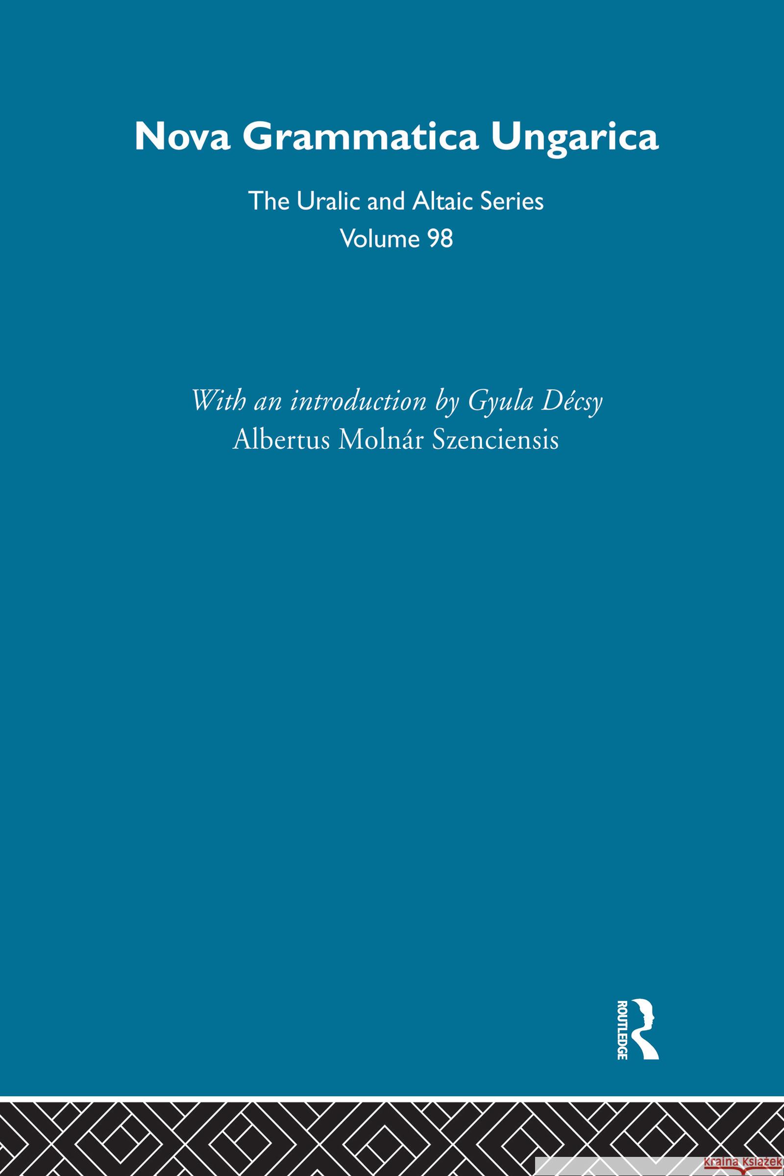 Nova Grammatica Ungarica A. Szenciensis Szenciensis Alb 9780700708987 Routledge Chapman & Hall - książka