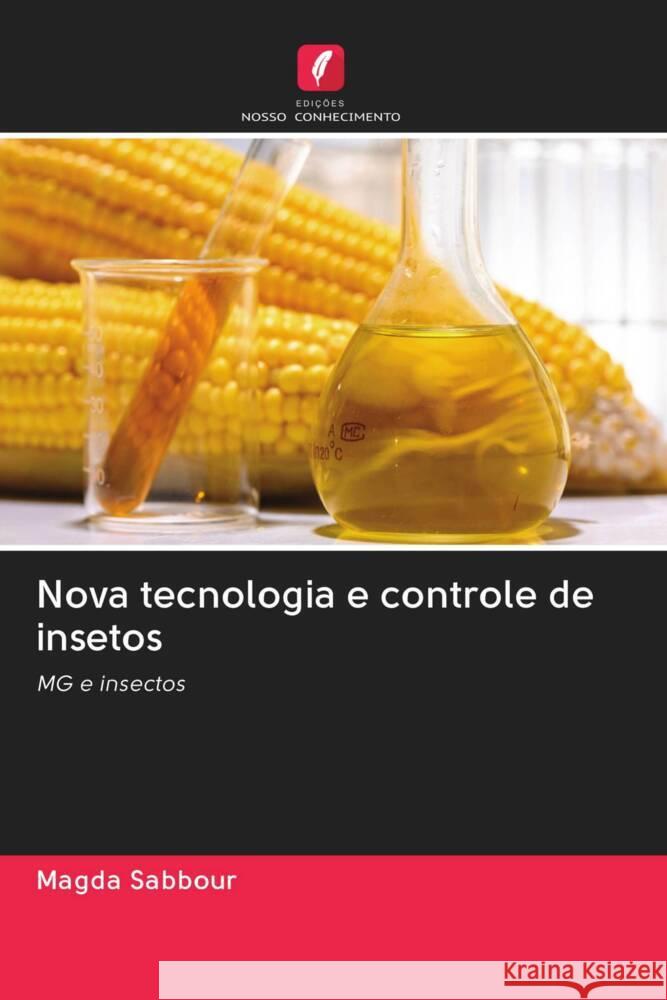 Nova tecnologia e controle de insetos Sabbour, Magda 9786202940900 Edicoes Nosso Conhecimento - książka