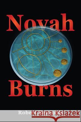 Novah Burns Robert Reynolds 9780986294709 Purple Paladin Publishing - książka