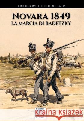 Novara 1849 Pierluigi Romeo D 9788893275828 Soldiershop - książka