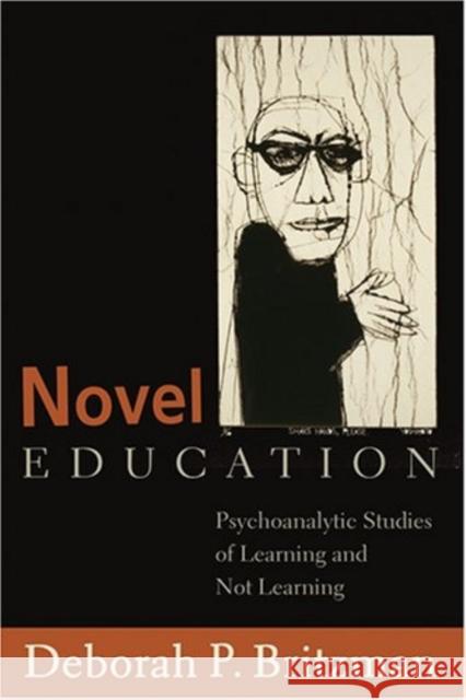 Novel Education: Psychoanalytic Studies of Learning and Not Learning Steinberg, Shirley R. 9780820486666 Peter Lang Publishing Inc - książka