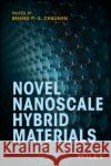 Novel Nanoscale Hybrid Materials Bhanu P. S. Chauhan 9781119156246 Wiley