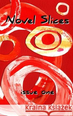 Novel Slices Issue 1 Hardy Griffin Stephanie Johnson 9781087919942 Indy Pub - książka