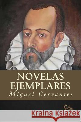 Novelas ejemplares Cervantes, Miguel 9781535215190 Createspace Independent Publishing Platform - książka