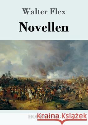 Novellen Walter Flex 9783743733152 Hofenberg - książka