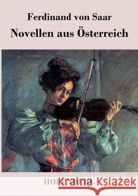 Novellen aus Österreich Ferdinand Von Saar 9783843033190 Hofenberg - książka