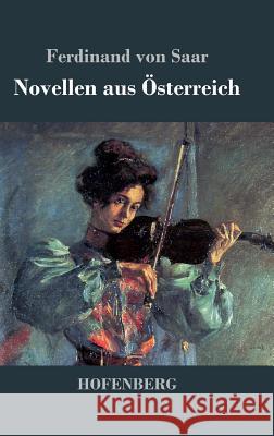 Novellen aus Österreich Ferdinand Von Saar 9783843033206 Hofenberg - książka