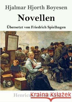 Novellen (Großdruck) Hjalmar Hjorth Boyesen 9783847835578 Henricus - książka