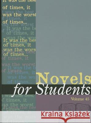 Novels for Students: Presenting Analysis, Context and Criticism on Commonly Studied Novels Constantakis, Sara 9781414494883 Gale Cengage - książka