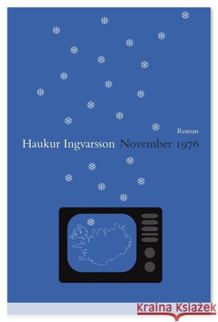 November 1976 : Roman Ingvarsson, Haukur 9783942955423 Edition Rugerup - książka