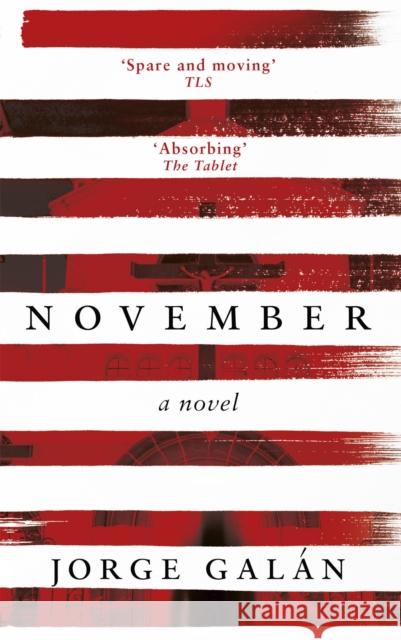 November: A Novel Jorge Galan 9781472125354 Constable - książka