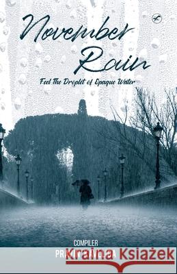 November Rain Pravin Kavalliga 9789389106961 Fanatixx Publication - książka
