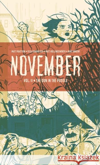 November Volume II Matt Fraction Elsa Charretier 9781534313699 Image Comics - książka