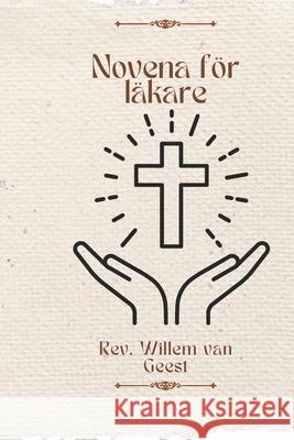 Novena för läkare REV Willem Van Geest 9798329956726 Independently Published - książka
