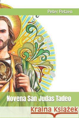 Novena San Judas Tadeo Peter Petzen 9798367411133 Independently Published - książka