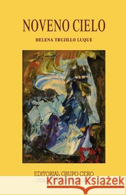 Noveno Cielo Helena Trujill 9788497553209 Editorial Grupo Cero - książka