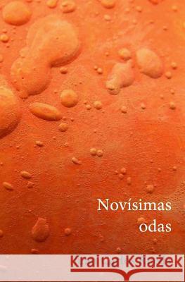 Novisimas odas Rueda, Juan Carlos 9781511766654 Createspace - książka