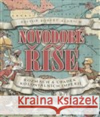 Novodobé říše Robert Aldrich 9788027600311 Slovart - książka