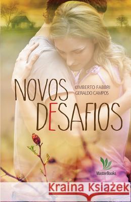 Novos Desafios Umberto Fabbri Geraldo Campos 9780615955360 G-Raffix Books - książka