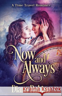 Now And Always Diana Rubino 9784824152015 Next Chapter - książka