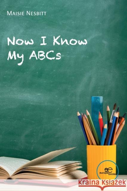 NOW I KNOW MY ABCs Maisie Nesbitt 9791220110075 Europe Books - książka