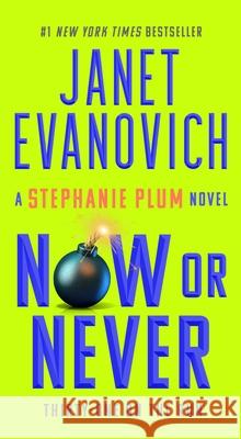 Now or Never Janet Evanovich 9781668003145 Pocket Books - książka