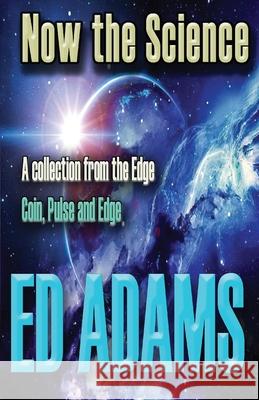 Now the Science Ed Adams 9781913818043 Firstelement - książka