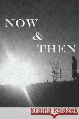 Now & Then Carl Wilkinson 9781097206674 Independently Published - książka