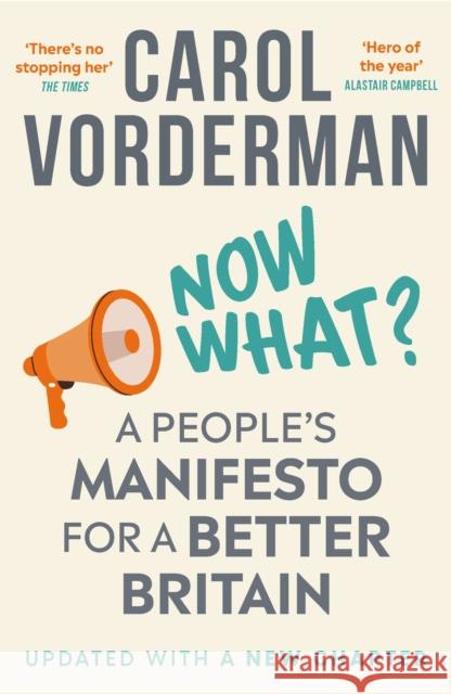 Now What?: A People's Manifesto for a Better Britain Carol Vorderman 9781035421268 Headline Publishing Group - książka