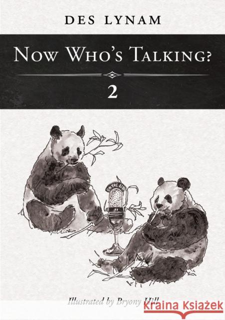 Now Who's Talking? 2 OBE, Des Lynam 9781035835805 Austin Macauley Publishers - książka
