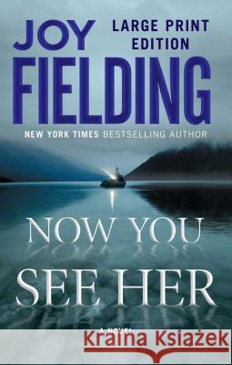 Now You See Her Joy Fielding 9781476790022 Atria Books - książka