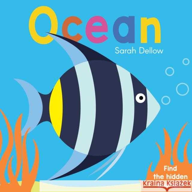 Now you See It! Ocean Sarah Dellow 9781786285867 Child's Play International Ltd - książka