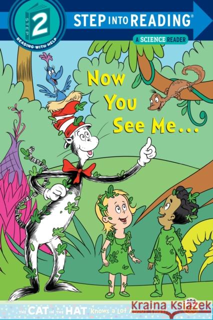 Now You See Me... (Dr. Seuss/Cat in the Hat) Tish Rabe Christopher Moroney 9780375867064 Random House Books for Young Readers - książka