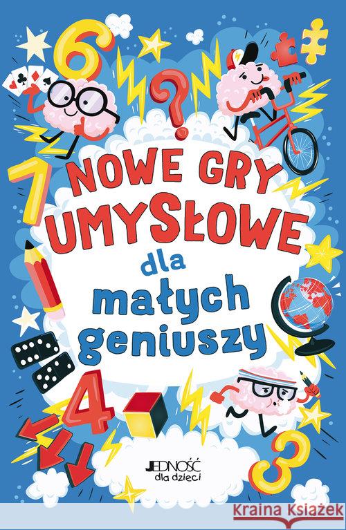 Nowe gry umysłowe dla małych geniuszy GARETH MOORE 9788381440059 Jedność - książka