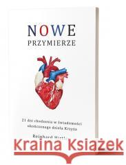 Nowe Przymierze Reinhard Hirtler 9788394761479 Wydawnictwo Fusion - książka