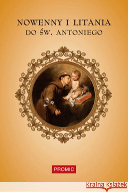 Nowenny i litania do św. Antoniego  9788375025378 Promic - książka