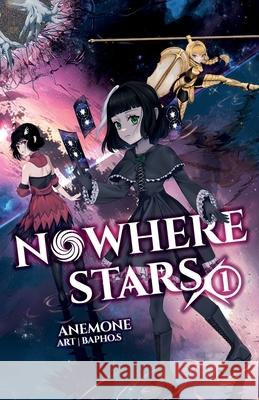 Nowhere Stars: Vol. 1 (Light Novel) Bapho S.                                 Anemone 9781956021776 Timeless Wind Publishing - książka