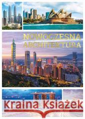 Nowoczesna architektura praca zbiorowa 9788379326358 Fenix - książka