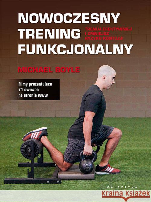 Nowoczesny trening funkcjonalny Boyle Michael 9788375797169 Galaktyka - książka