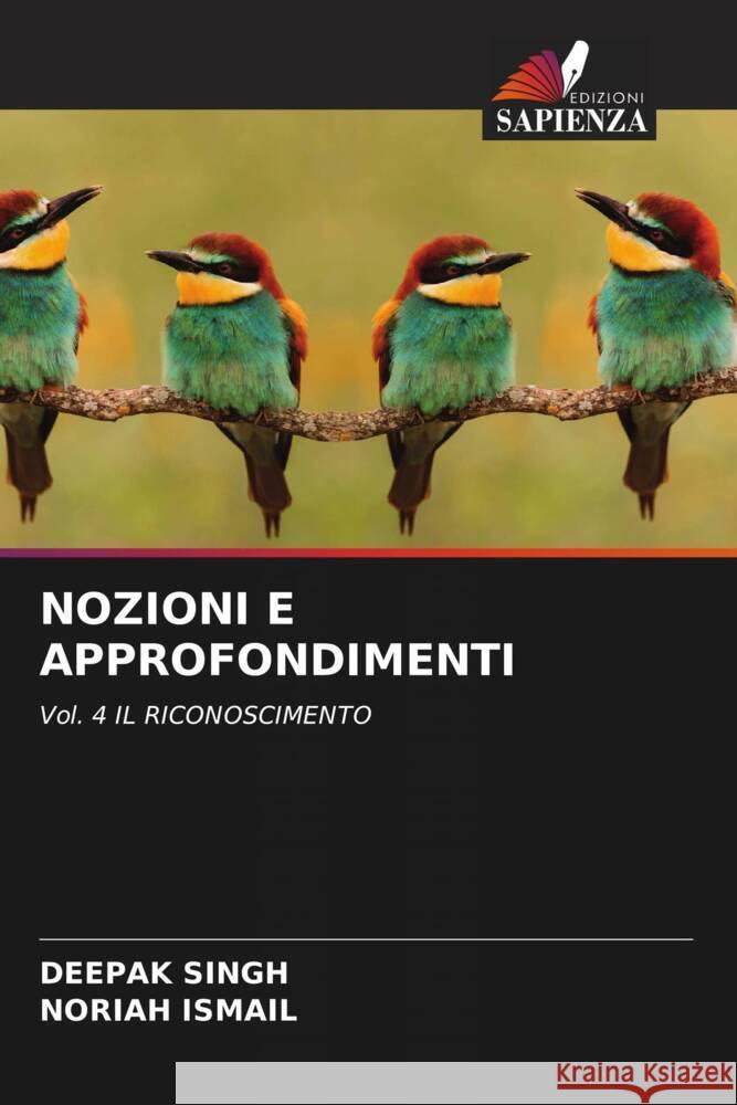 NOZIONI E APPROFONDIMENTI Singh, Deepak, Ismail, Noriah 9786206289968 Edizioni Sapienza - książka